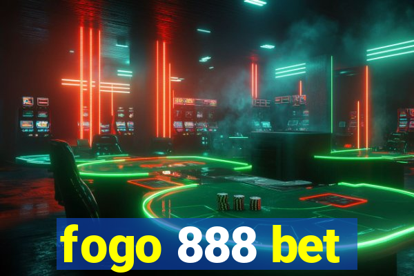 fogo 888 bet